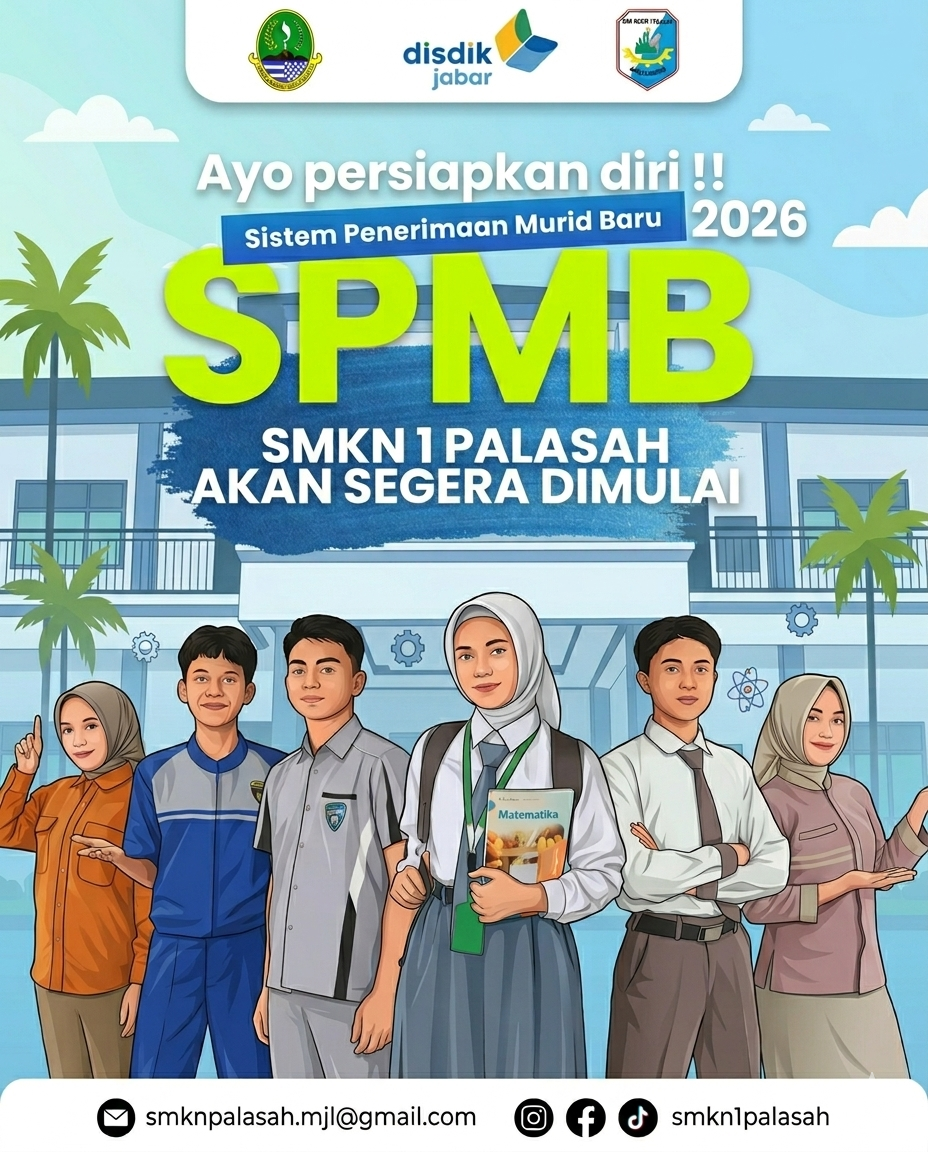 🚀 COMING SOON! SPMB SMKN 1 PALASAH 2026 🎓